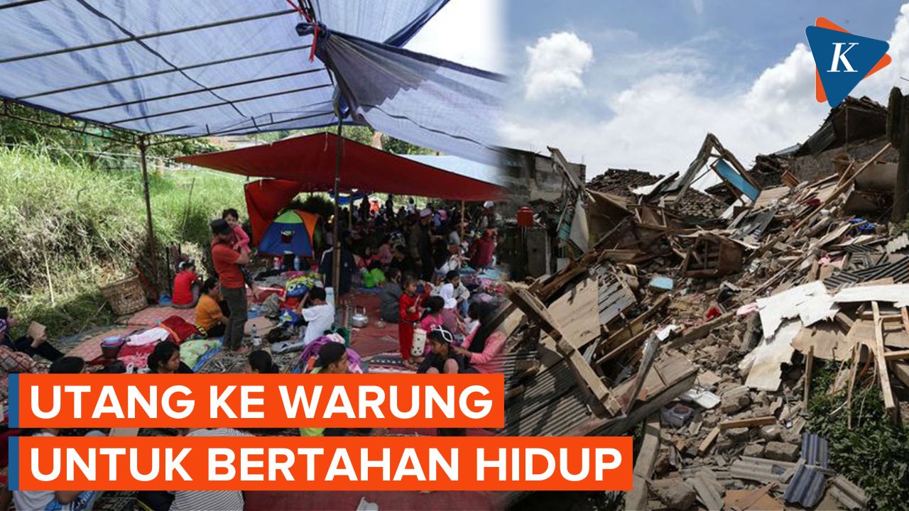 Belum Dapat Bantuan, Korban Gempa Cianjur Terpaksa Utang ke Warung