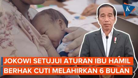 Jokowi Setujui Aturan Ibu Hamil Berhak Cuti Melahirkan hingga 6 Bulan dan Upah Dibayar Penuh