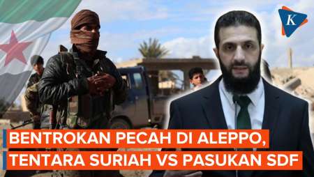 Tentara Suriah Dan SDF Saling Serang Di Aleppo, Warga Sipil Jadi Korban