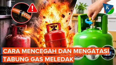 Cara Mencegah Dan Mengatasi Tabung Gas Meledak