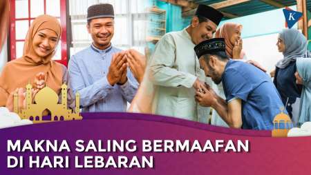 Makna Penting Saling Bermaafan Saat Lebaran di Hari Raya Idul Fitri Menurut Sains