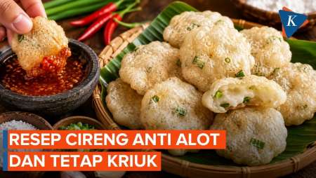 Cara Membuat Cireng Kriuk dan Kenyal! Rahasia Supaya Tidak Keras Walau Dingin