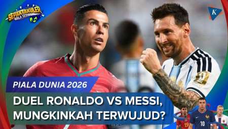 Skenario Messi Vs Ronaldo Di Piala Dunia 2026, Argentina Dan Portugal Bisa Duel Di Babak Apa?