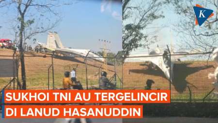 Pesawat Tempur Sukhoi TNI AU Tergelincir Di Lanud Hasanuddin, "Bablas" Dekat Pagar