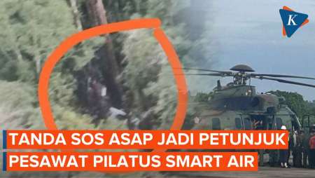 SOS Asap Tandai Keberadaan Pesawat Pilatus Smart Air Diketahui