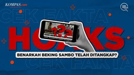 Benarkah Beking Sambo Telah Ditangkap?