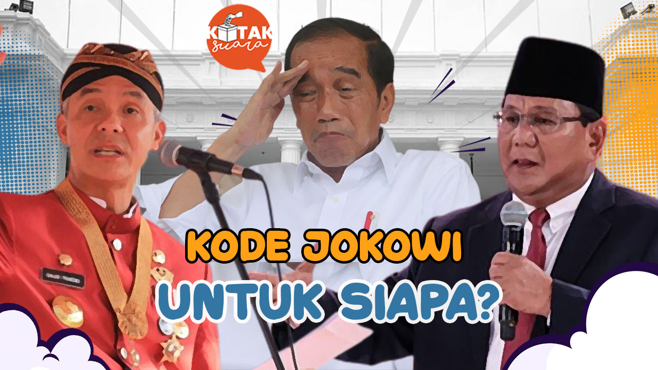 Sinyal-Sinyal Jokowi, Untuk Siapa?