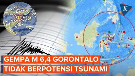 Gempa Magnitudo 6,4 Guncang Gorontalo, Tidak Berpotensi Tsunami