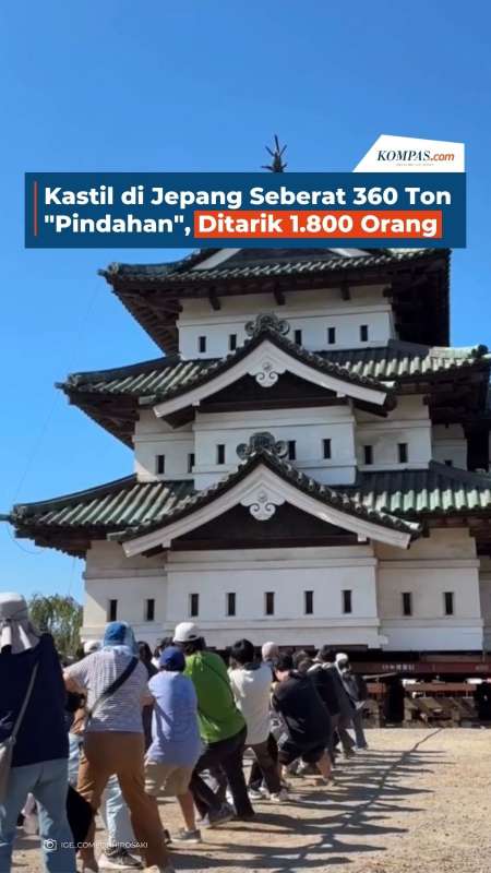Kastil Di Jepang Seberat 360 Ton "Pindahan", Ditarik 1.800 Orang