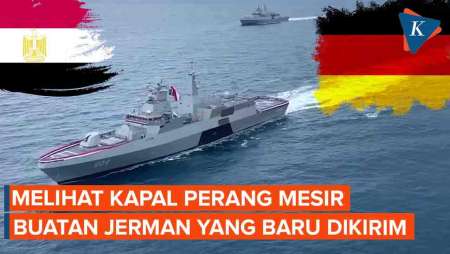 Angkatan Laut Mesir Terima Kapal Perang Baru Buatan Jerman