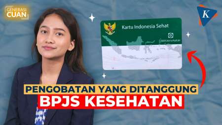 [GENERASI CUAN] Daftar Penyakit hingga Alat Kesehatan yang Ditanggung BPJS Kesehatan