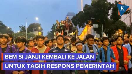 [FULL] BEM SI Janji Akan Kembali Turun ke Jalan hingga Bertemu Pemerintah