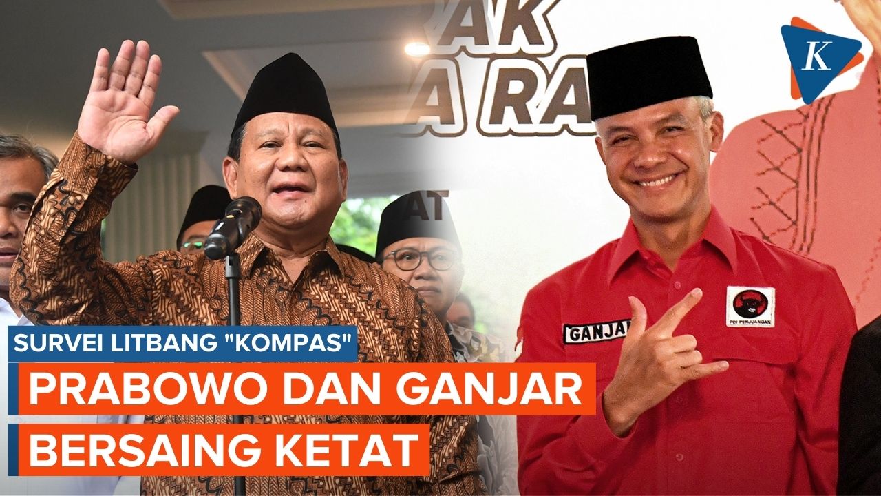 Video Survei Litbang Kompas Persaingan Prabowo Dan Ganjar Pranowo Kian Sengit 5309