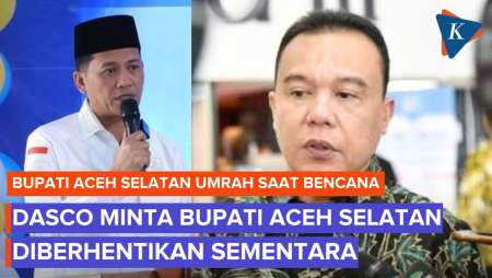 Gerindra Minta Bupati Aceh Selatan Diberhentikan Sementara Buntut Umrah Saat Bencana