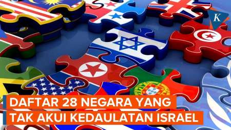 Daftar 28 Negara yang Tak Mengakui Israel, Indonesia Masuk