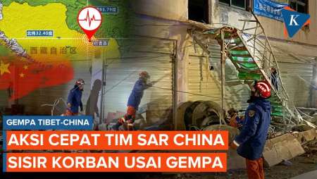 Gempa M 7,0 Guncang Tibet, Begini Respon Cepat Tim SAR China!