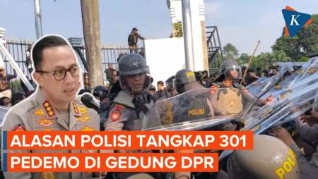 Alasan Polisi Tangkap 301 Demonstran di Gedung DPR: Ganggu Ketertiban