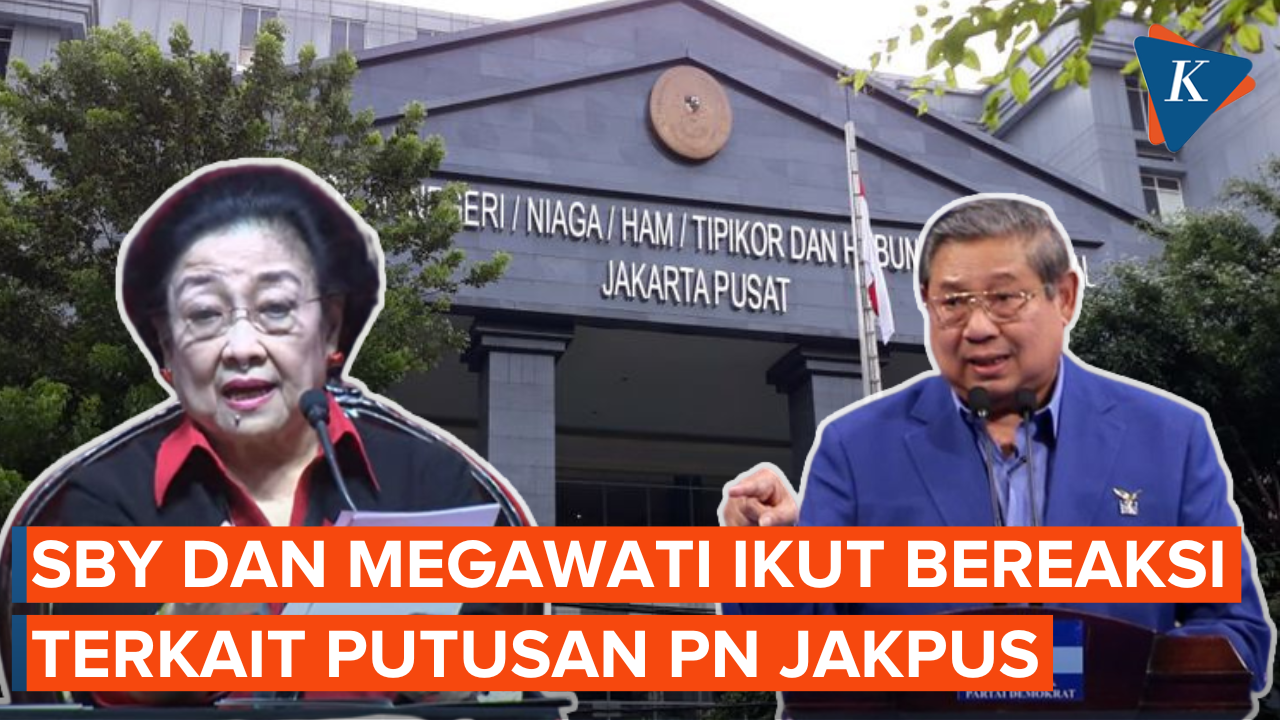 Putusan PN Jakpus Bikin SBY Curiga dan Megawati Marah