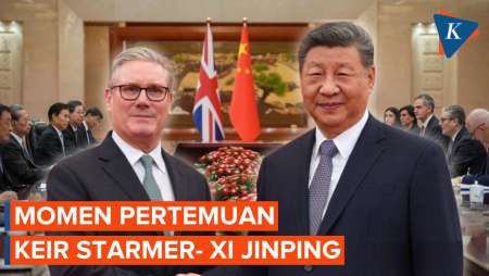 Pertemuan Keir Starmer-Xi Jinping, Kunjungan Pertama PM Inggris Ke China Usai 8 Tahun Kisruh