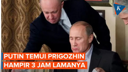 Bertemu Hampir 3 Jam, Apa yang Dibahas Putin dan Prigozhin?