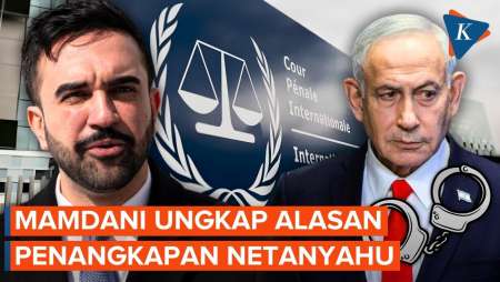 Zohran Mamdani Ungkap Alasan Mau Tangkap Netanyahu
