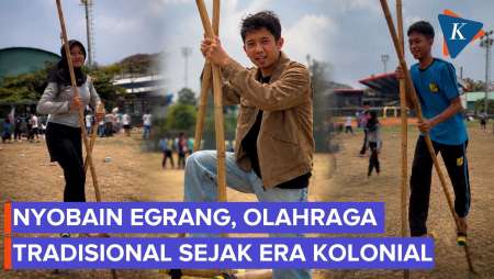Nyobain Main Egrang, Olahraga Tradisional Sejak Era Kolonial