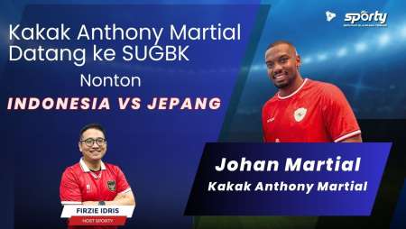 Kakak Anthony Martial Datang ke SUGBK, Nonton Indonesia Vs Jepang