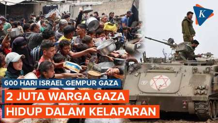 600 Hari Gempuran Israel ke Gaza, 2 Juta Warga Hidup dalam Kelaparan