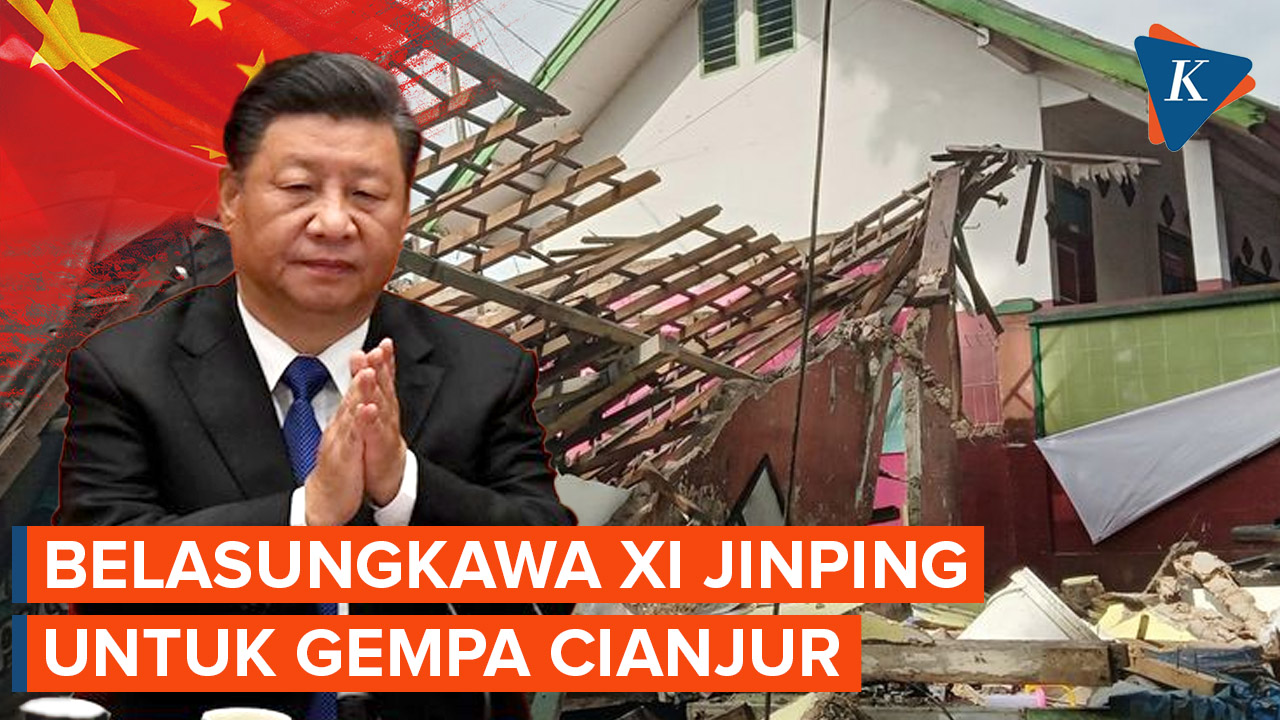 Untaian Simpati dan Belasungkawa Xi Jinping untuk Korban Gempa Cianjur