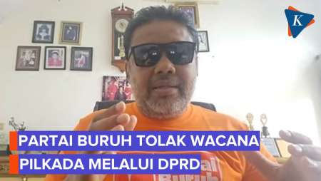 Tolak Pilkada Lewat DPRD, Partai Buruh: Siapa Bilang Jaminan Biaya Lebih Murah