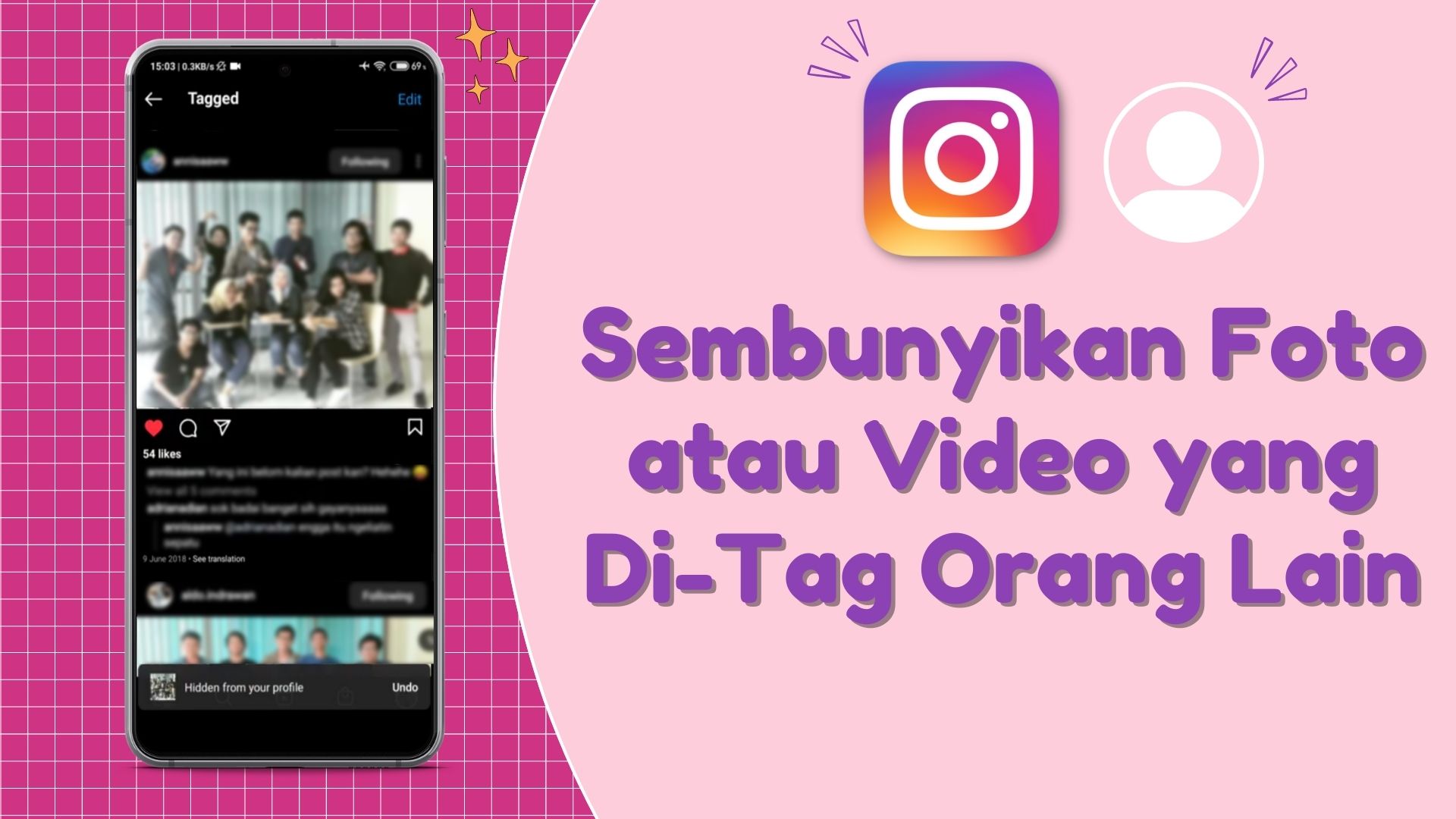 Cara Menyembunyikan Foto atau Video di Instagram yang Di-Tag Orang Lain