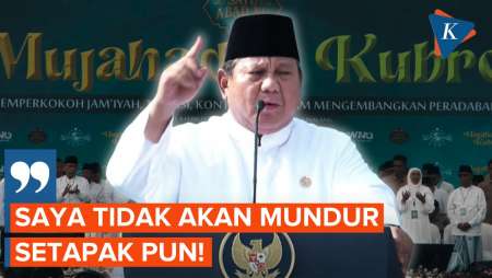 Tegas Lawan Korupsi, Prabowo: Saya Tidak Akan Mundur Setapak Pun!