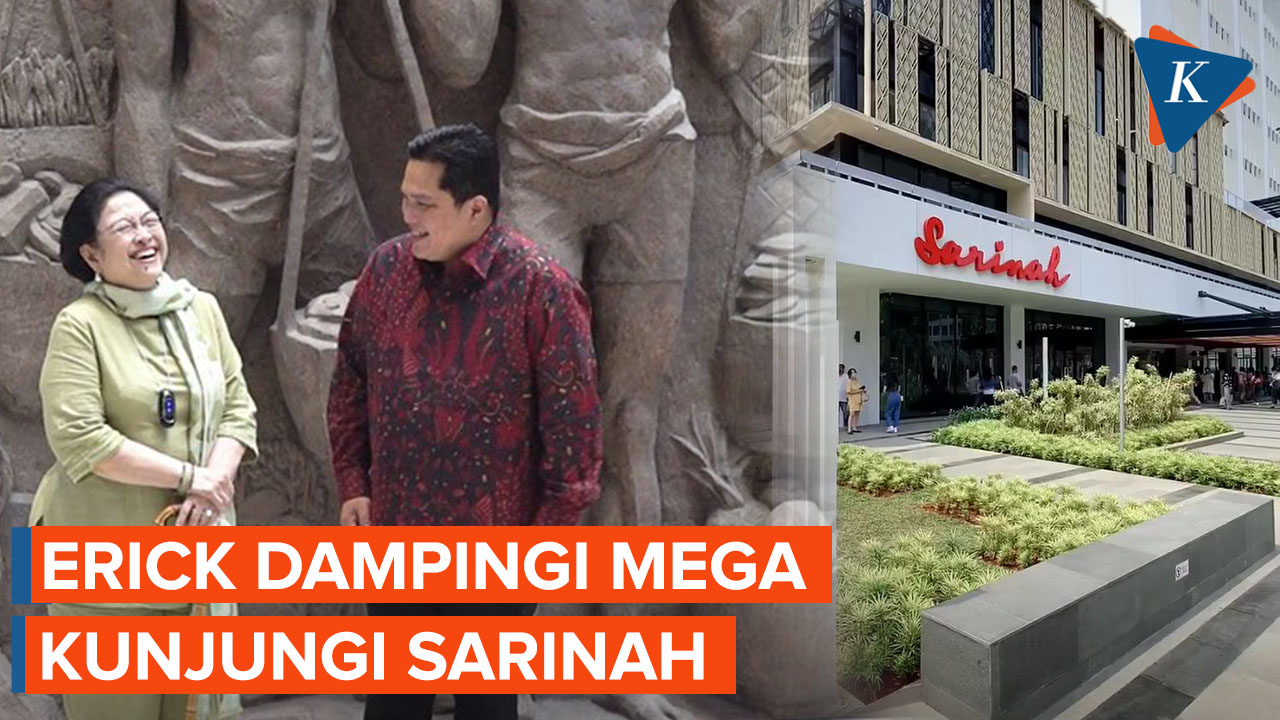 Erick Dampingi Megawati Jalan-jalan di Sarinah