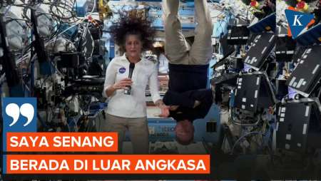 Dua Astronot NASA yang Terjebak di Luar Angkasa Mengaku Bahagia, Ini Alasannya