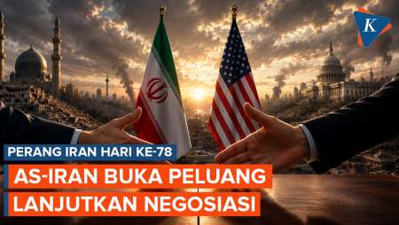 Hari ke-78 Perang Iran: Teheran Isyaratkan Negosiasi Baru dengan AS, Trump Melunak soal Nuklir