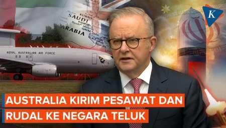 Australia Akan Kirim Pesawat Pengintai Dan Rudal Lindungi Negara Teluk Dari Iran