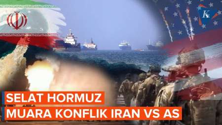 Konflik Iran-AS Makin "Mendidih" Gegara Rebutan Selat Hormuz