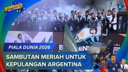 Meski Kalah Di Final, Sambutan Timnas Argentina Tetap Meriah Di Buenos Aires