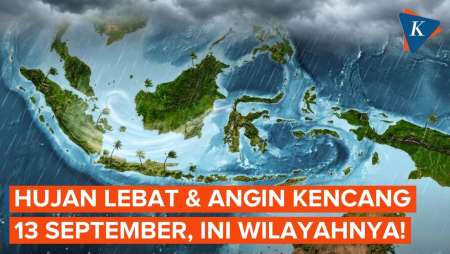 BMKG Peringatkan Hujan Lebat & Angin Kencang Besok 13 September 2026, Ini Wilayahnya!