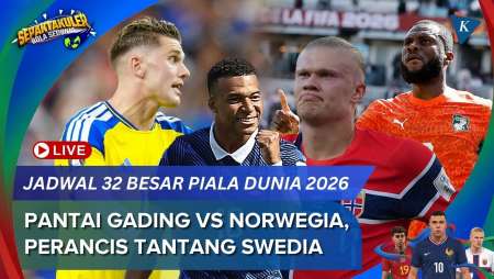 Jadwal Piala Dunia 2026 Babak 32 Besar: Pantai Gading Vs Norwegia, Perancis Tantang Swedia