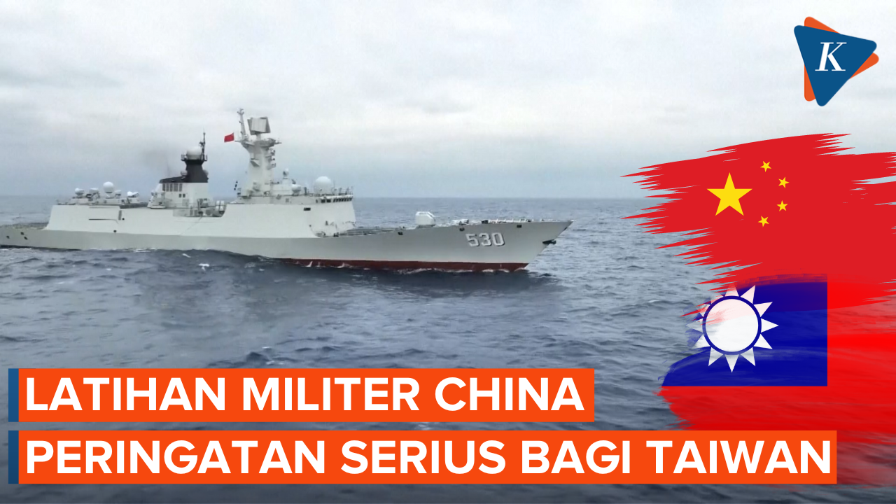 China Sebut Simulasi Pengepungan Taiwan Peringatan Serius