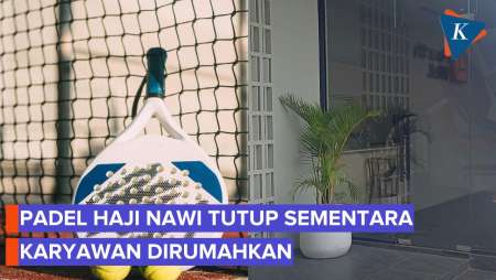 Karyawan Lapangan Padel di Haji Nawi Dirumahkan Sementara