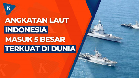 Kekuatan Angkatan Laut Indonesia, Duduki Posisi 4 Terkuat di Dunia!