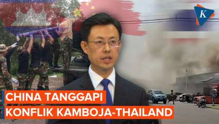 Respons China soal Kamboja-Thailand Saling Serang