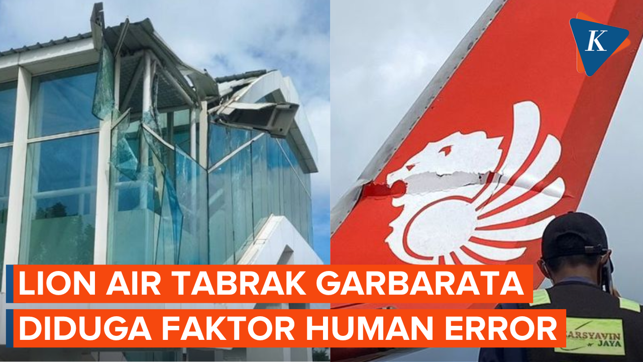 Sayap Lion Air Hantam Garbarata, Kehati-hatian Pilot Jadi Sorotan Polisi