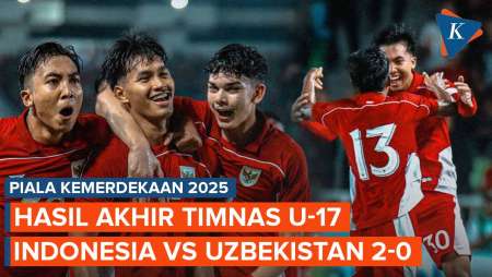 Piala Kemerdekaan 2025: Timnas U-17 Indonesia Tekuk Uzbekistan 2-0