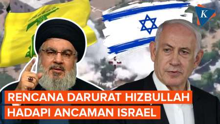 Hizbullah Siapkan Rencana Darurat, Israel Beri Ancaman, Sinyal Perang Meletus?
