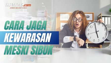 Cara Jaga Kewarasan di Tengah Kesibukan Menurut Psikolog