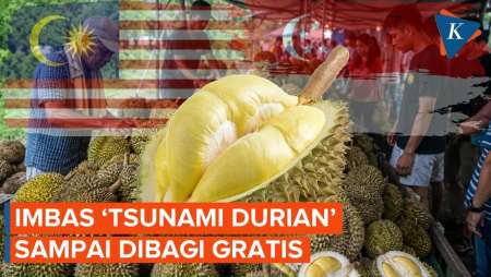 Tsunami Durian Landa Malaysia-Singapura, Musang King Murah Hingga Dibagikan Gratis