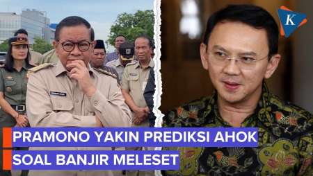 Ramalan Ahok Banjir Sampai Monas, Pramono: Alhamdulillah Tidak Terjadi